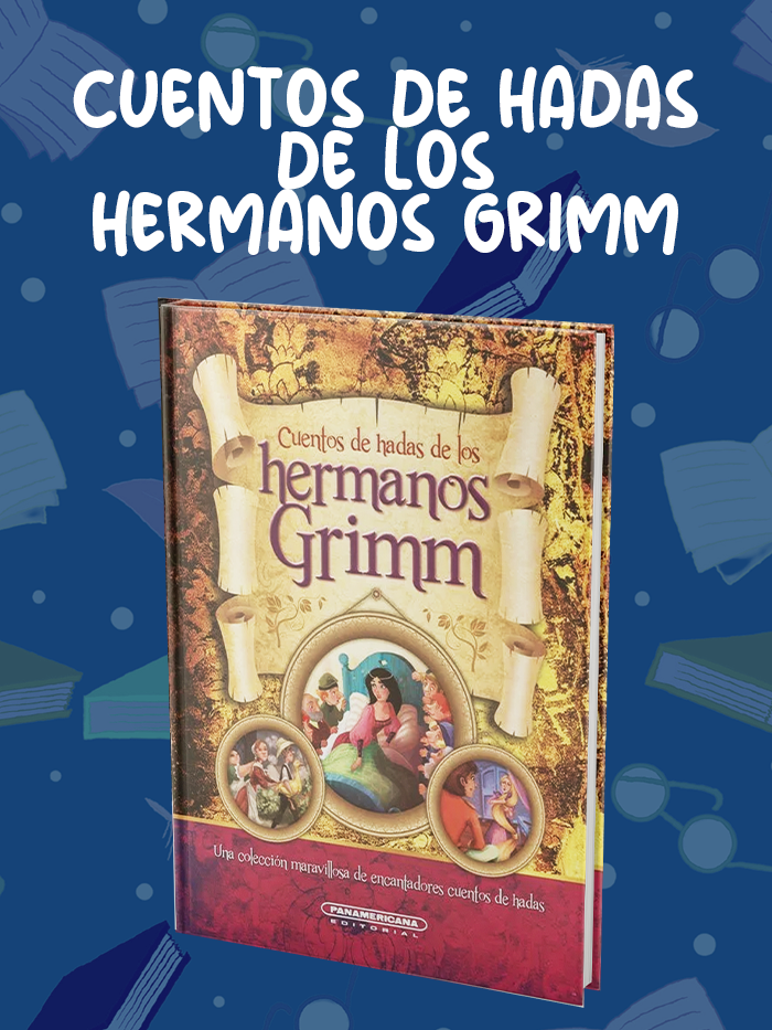 CUENTOS-DE-HADAS-DE-LOS-HERMANOS-GRIMM CUENTOS-DE-HADAS-DE-LOS-HERMANOS-GRIMM