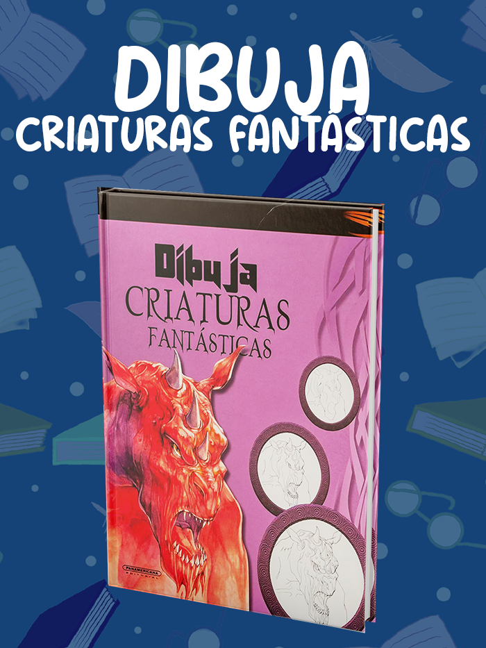 DIBUJA-CRIATURAS-FANTÁSTICAS DIBUJA-CRIATURAS-FANTÁSTICAS