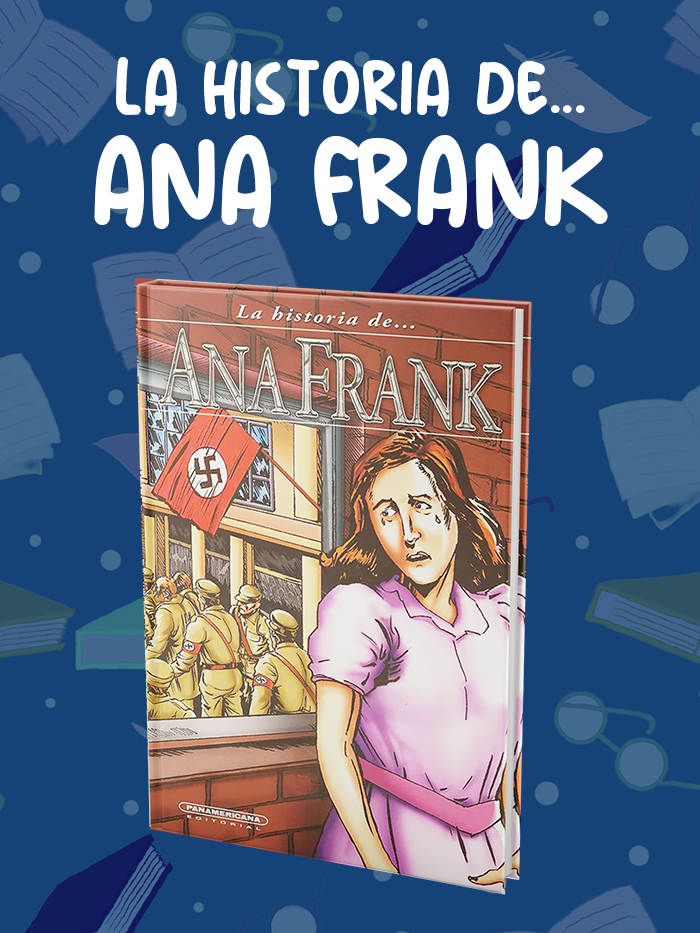 LA-HISTORIA-DE-ANA-FRANK LA-HISTORIA-DE-ANA-FRANK