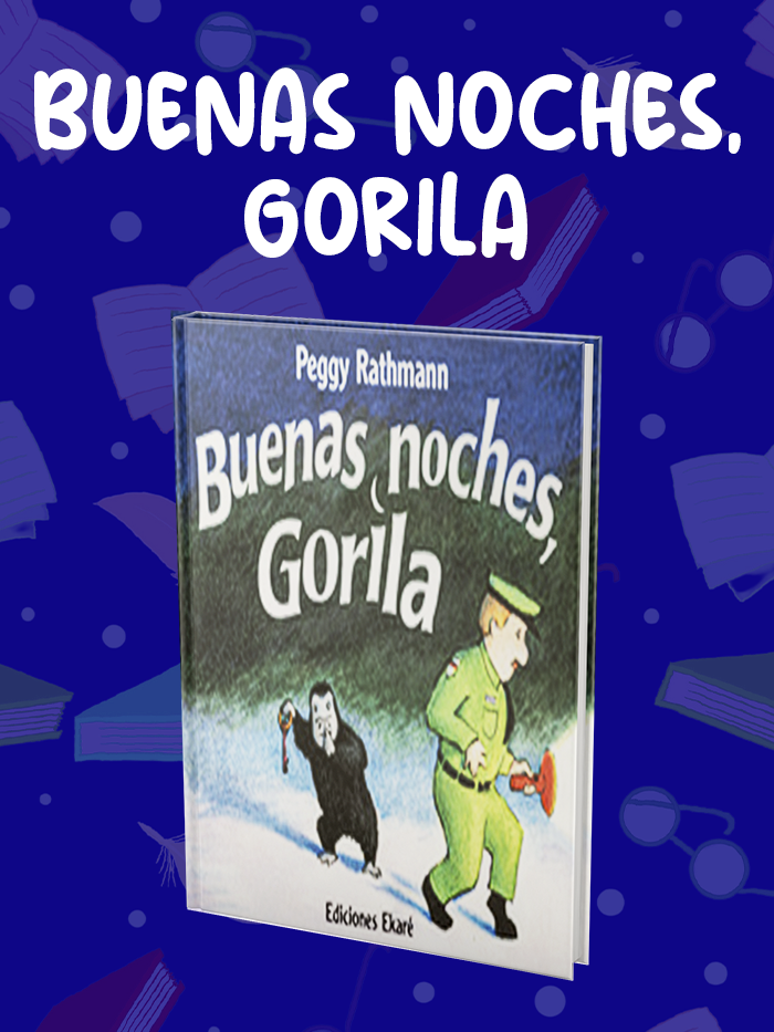 BUENAS-NOCHES-GORILA BUENAS-NOCHES-GORILA