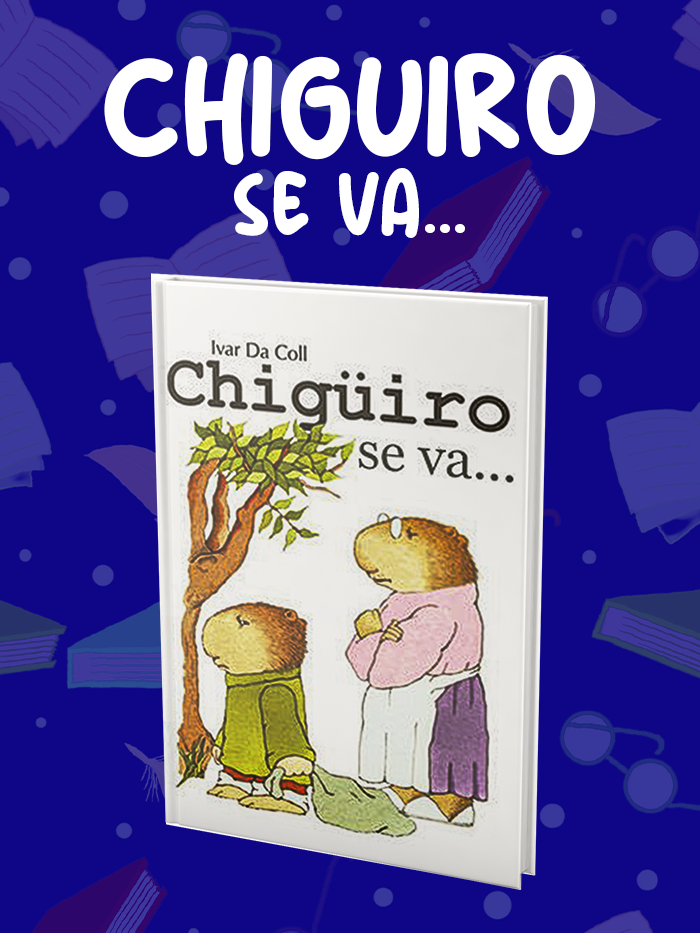 CHIGUIRO-SE-VA CHIGUIRO-SE-VA