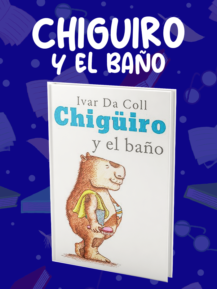 CHIGUIRO-Y-EL-BAÑO CHIGUIRO-Y-EL-BAÑO