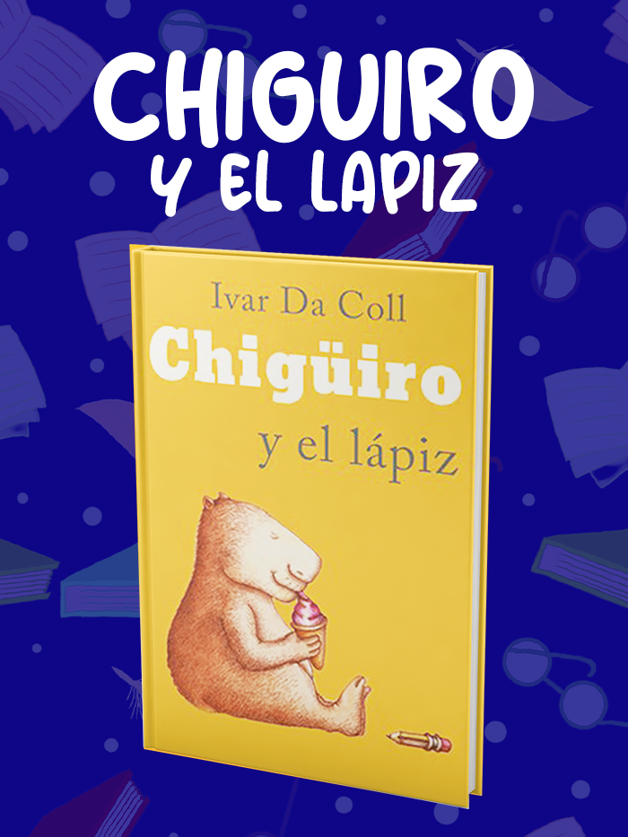 CHIGUIRO-Y-EL-LAPIZ CHIGUIRO-Y-EL-LAPIZ