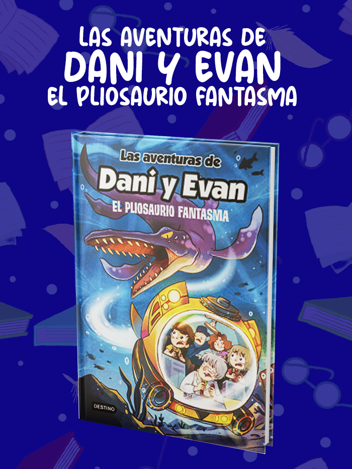 LAS-AVENTURAS-DE-DANI-Y-EVAN-EL-PLIOSAURIO-FANTASMA LAS-AVENTURAS-DE-DANI-Y-EVAN-EL-PLIOSAURIO-FANTASMA