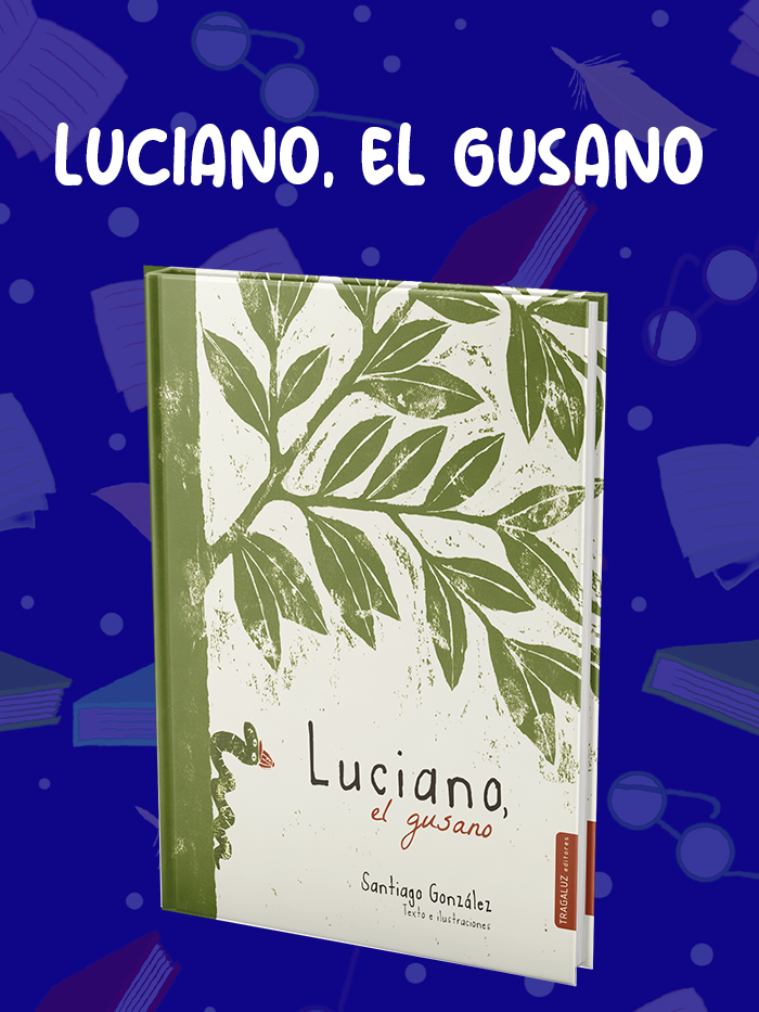 LUCIANO,-EL-GUSANO LUCIANO,-EL-GUSANO