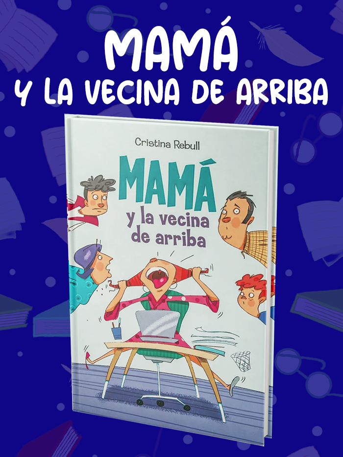 MAMÁ-Y-LA-VECINA-DE-ARRIBA MAMÁ-Y-LA-VECINA-DE-ARRIBA
