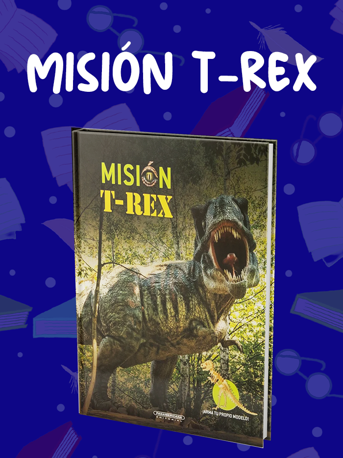 MISIÓN-T-REX MISIÓN-T-REX