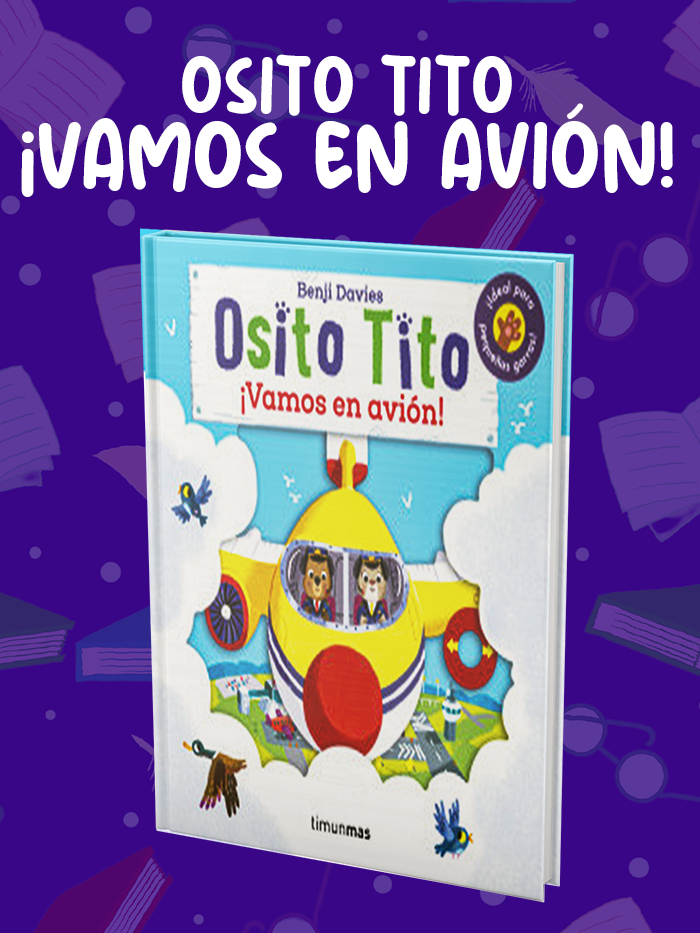 OSITO-TITO-VAMOS-EN-AVIÓN OSITO-TITO-VAMOS-EN-AVIÓN
